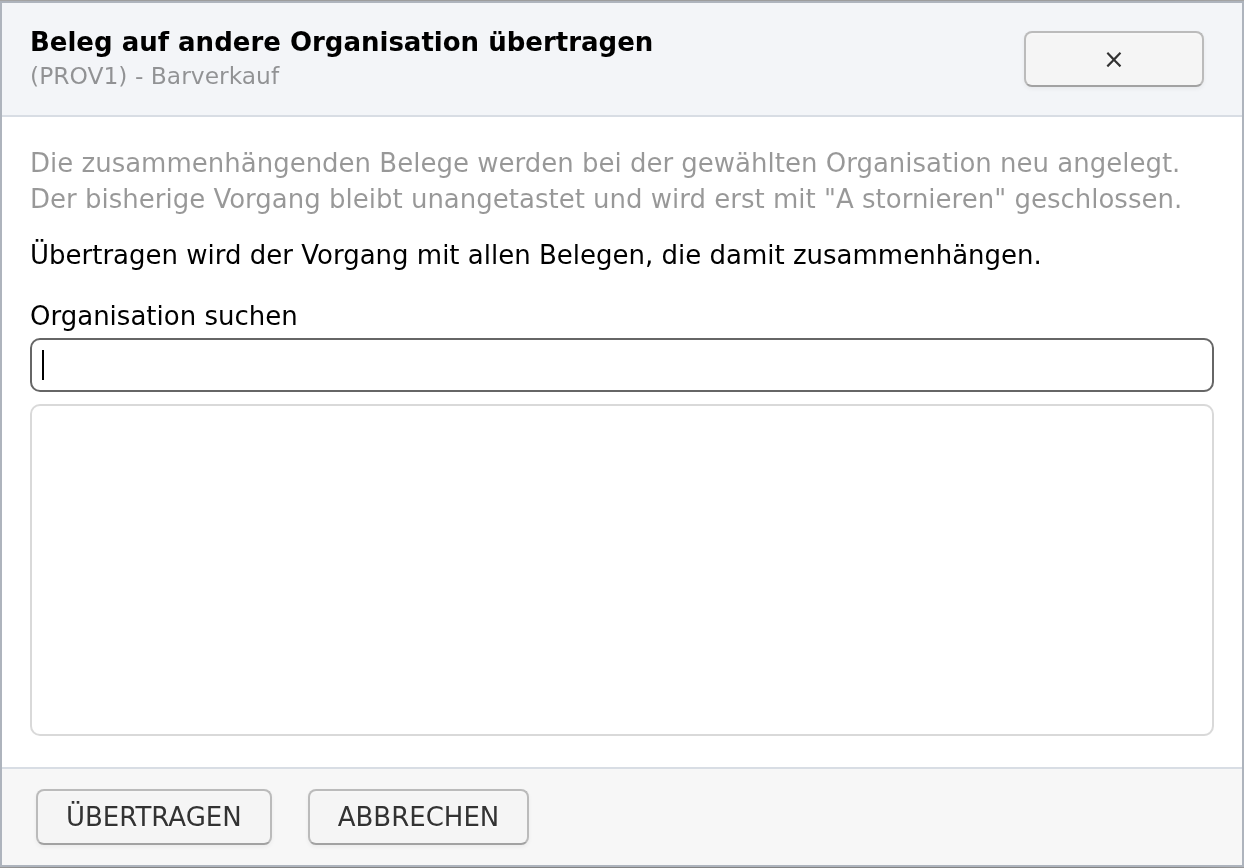 Fenster zur Auswahl der Organisation